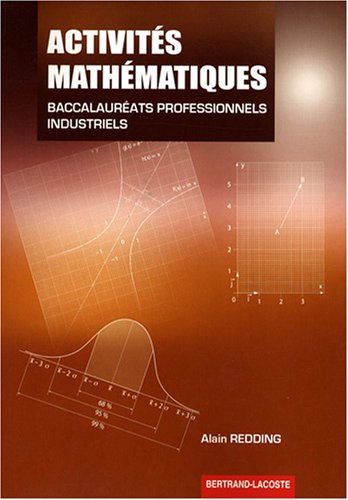 Stock image for Activits mathmatiques Bac pro industriels 1e et Tle professionnelles for sale by Ammareal