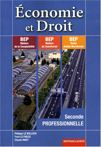 Imagen de archivo de Economie et Droit 2e professionnelle BEP a la venta por Ammareal