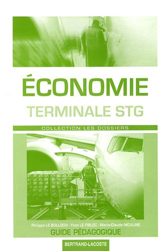 Beispielbild fr Economie Terminale STG zum Verkauf von Ammareal