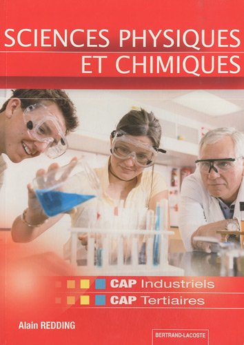 Stock image for Sciences Physiques et Chimiques CAP industriels et CAP tertiaires for sale by Ammareal