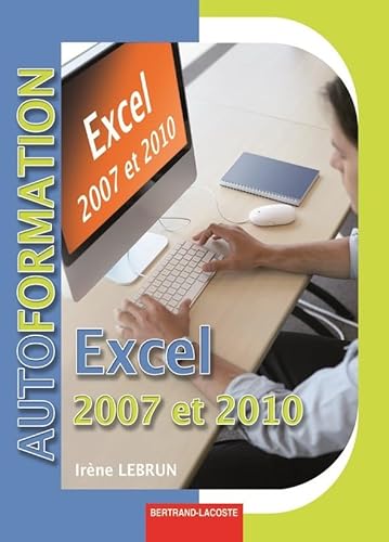 AUTOFORMATION EXCEL 2007-2010 (9782735222209) by LEBRUN