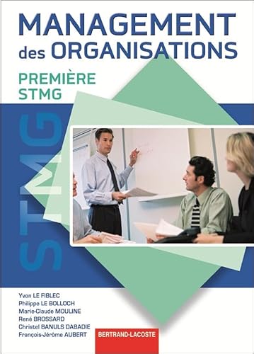 Stock image for Management des organisations 1e STMG for sale by Ammareal