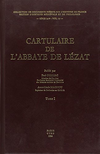 9782735500673: Le cartulaire de l'abbaye de lezat volume 1 documents inedits n17