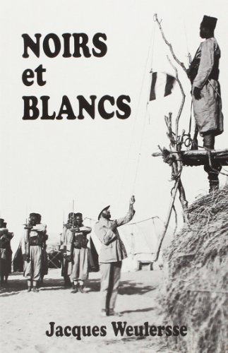 Beispielbild fr Noirs et blancs a travers l'afrique nouvelle zum Verkauf von medimops