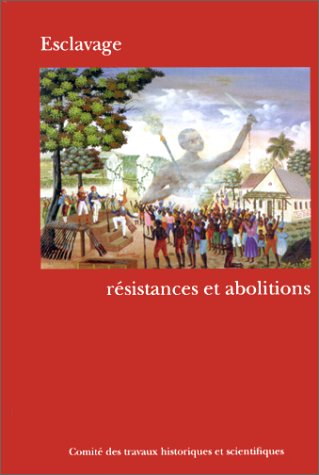 9782735504015: SOCIETES ESCLAVAGISTES ET ABOLITIONS DE L ESCLAVAGE