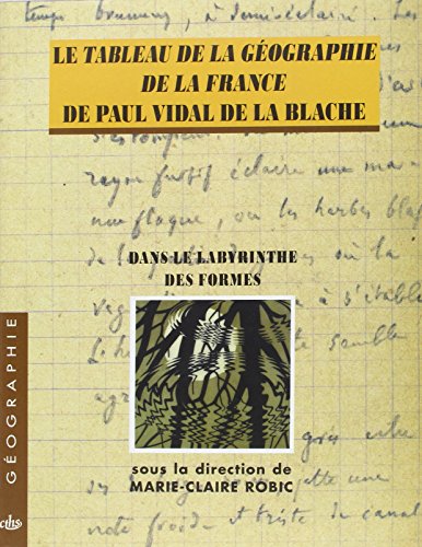 Stock image for L'individualit franaise d'aprs le tableau de la gographie de la France de P. Vidal de la Blache for sale by Ammareal