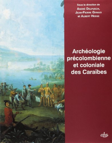 9782735504961: archologie prcolombienne et coloniale des carabes