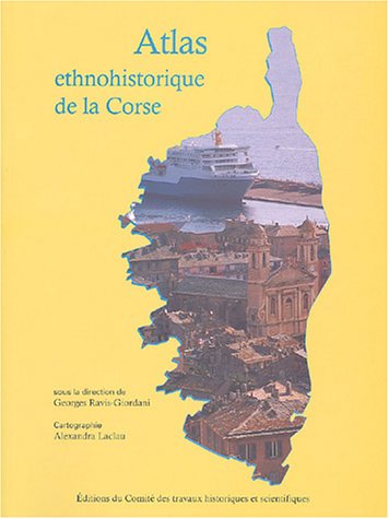 Stock image for Atlas ethnohistorique de la Corse for sale by Okmhistoire