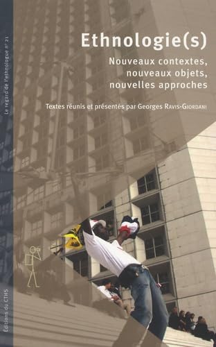 9782735506866: Ethnologies: Nouveaux contextes, nouveaux objets, nouvelles approches