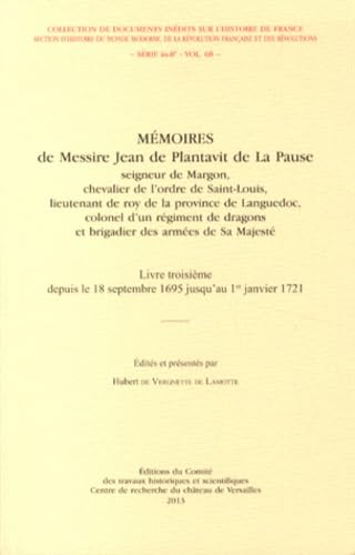 Stock image for Memoires de messire Jean de Plantavit de La Pause Vol 3 Depuis for sale by Librairie La Canopee. Inc.