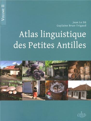 9782735508099: Atlas linguistique des petites antilles: Volume 2