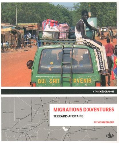 9782735508181: Migrations d'aventures: Terrains africains