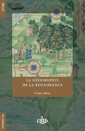 Stock image for La Gographie de la Renaissance for sale by Gallix