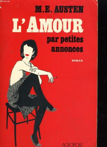 Beispielbild fr L'amour par petites annonces zum Verkauf von Ammareal