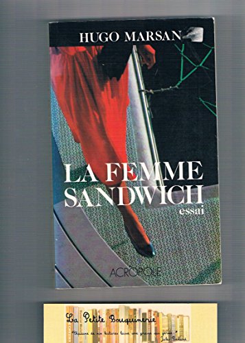 Stock image for La Femme sandwich for sale by Librairie Th  la page