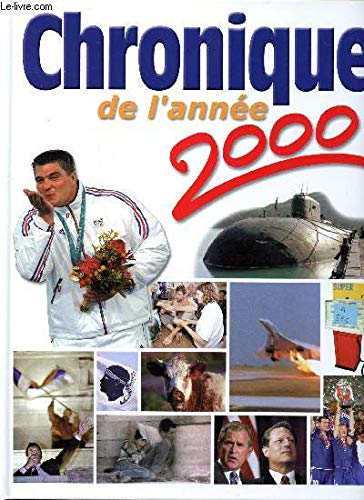 Stock image for Chronique de l'anne 2000 for sale by Ammareal