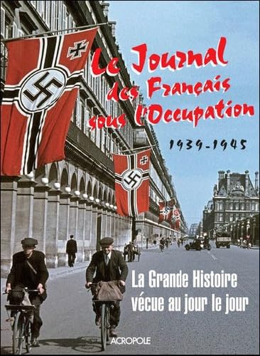 Beispielbild fr Journal des franais dans la guerre : 1939-1945 zum Verkauf von medimops