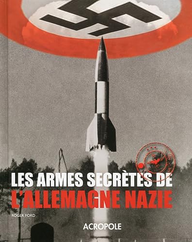 9782735703791: Les armes secrtes de l'Allemagne nazie