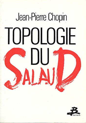 Stock image for Topologie du salaud for sale by medimops