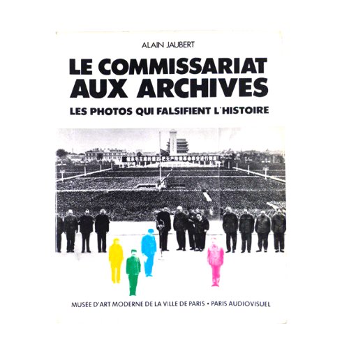 Beispielbild fr Le commissariat aux archives (French Edition) zum Verkauf von Better World Books