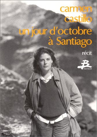 Un jour d'octobre Ã: Santiago (9782736000707) by Castillo, Carmen