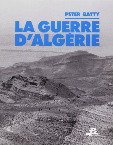 9782736001056: LA GUERRE D'ALGERIE