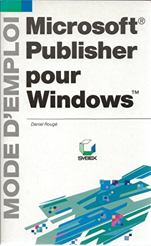 Beispielbild fr Microsoft Publisher pour Windows. zum Verkauf von Le-Livre