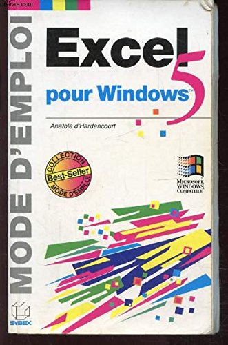 Imagen de archivo de EXCEL 5. POUR WINDOWS a la venta por Librairie rpgraphic