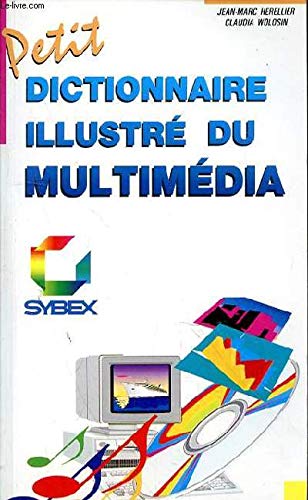 Beispielbild fr Petit dictionnaire du multimdia zum Verkauf von Ammareal