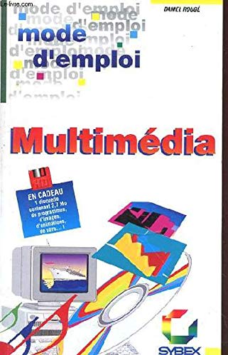 Beispielbild fr Multimedia Mode D'Emploi + Disk zum Verkauf von Chapitre.com : livres et presse ancienne