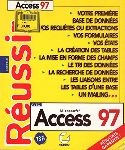 Stock image for REUSSIR AVEC ACCESS 97 for sale by Ammareal