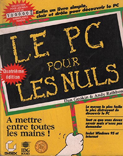 Stock image for Le PC pour les nuls, 4e dition for sale by Better World Books