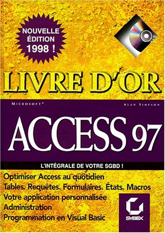 Beispielbild fr Access 97 livre d'or zum Verkauf von Better World Books