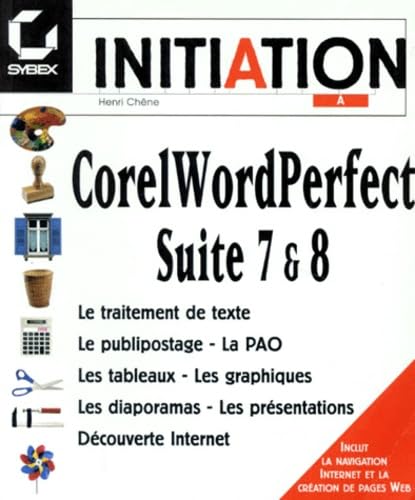 9782736128555: INITIATION A CORELWORDPERFECT SUITE 7 ET 8