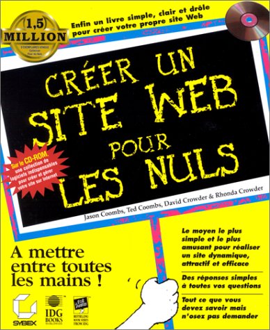 Beispielbild fr CREER UN SITE WEB POUR LES NULS. : Avec CD-ROM zum Verkauf von Ammareal