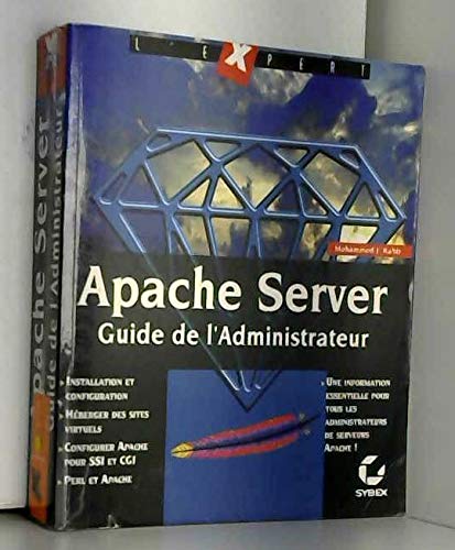 Beispielbild fr Apache server. Guide de l'administrateur zum Verkauf von Mli-Mlo et les Editions LCDA