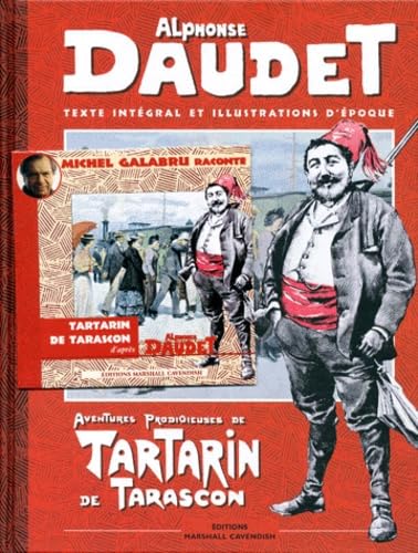 Beispielbild fr Aventures prodigieuses de Tartarin de Tarascon. Texte intgral et illustration d'poque zum Verkauf von Ammareal