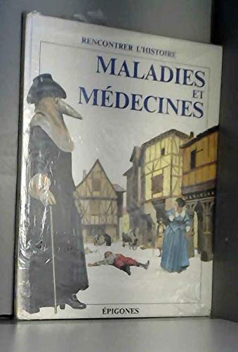 Beispielbild fr Maladies et mdecines zum Verkauf von Ammareal