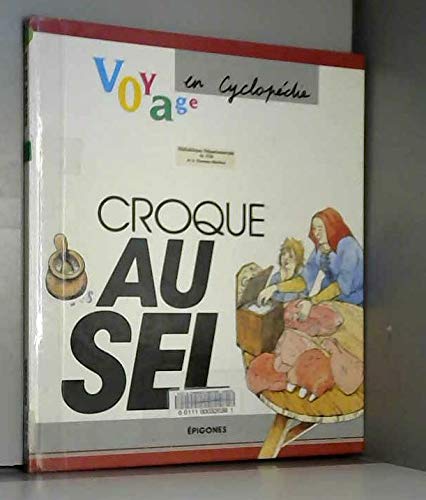 Beispielbild fr Croque au sel 010598 zum Verkauf von Ammareal