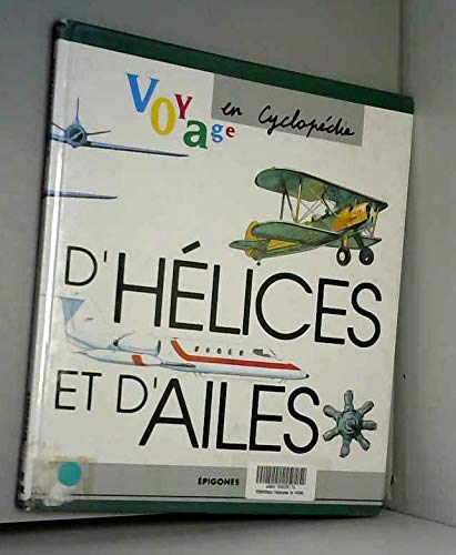 Imagen de archivo de D'helices et d'ailes a la venta por Ammareal