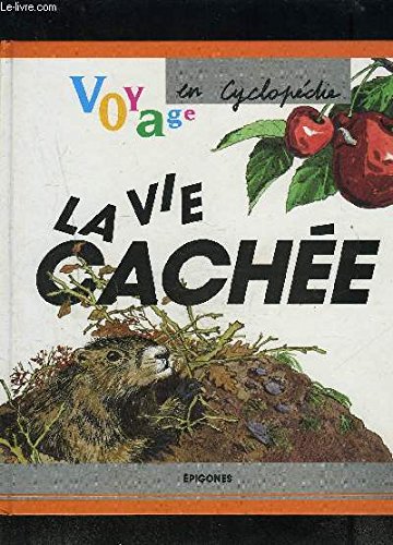 Stock image for La vie cache for sale by Librairie Th  la page