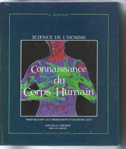 Stock image for Connaissance du corps humain : pr paration aux professions param dicales for sale by ThriftBooks-Atlanta