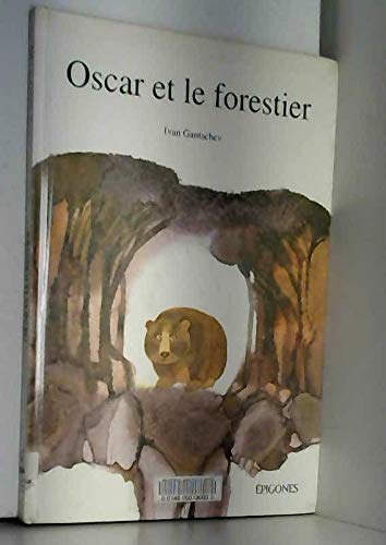 Beispielbild fr Oscar et le forestier zum Verkauf von Ammareal