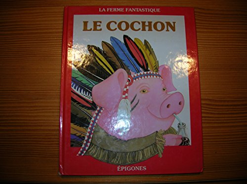 Beispielbild fr Le cochon zum Verkauf von medimops