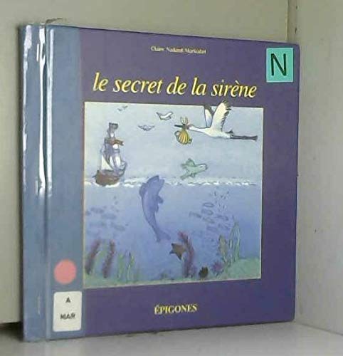 Beispielbild fr Le secret de la sirne zum Verkauf von Ammareal