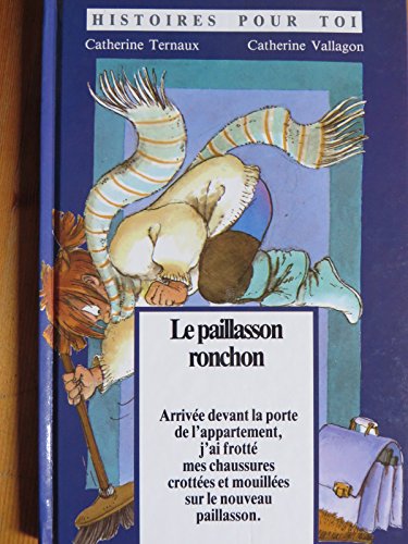 Beispielbild fr Le paillasson ronchon zum Verkauf von medimops