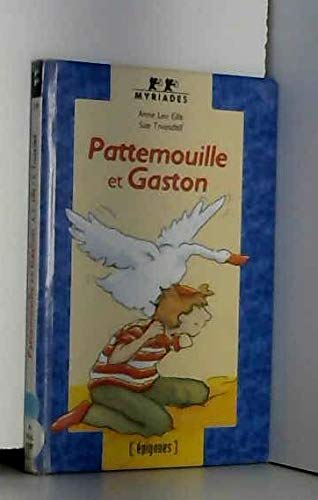 Stock image for Pattemouille et Gaston for sale by Ammareal