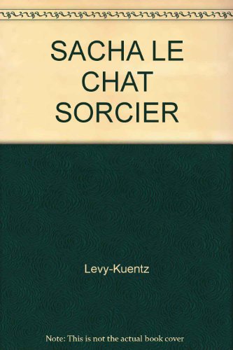 Stock image for SACHA LE CHAT SORCIER for sale by medimops