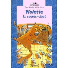Beispielbild fr Violette, la souris-chat Petitet, Ccile et Bouquin, Ethel zum Verkauf von BIBLIO-NET