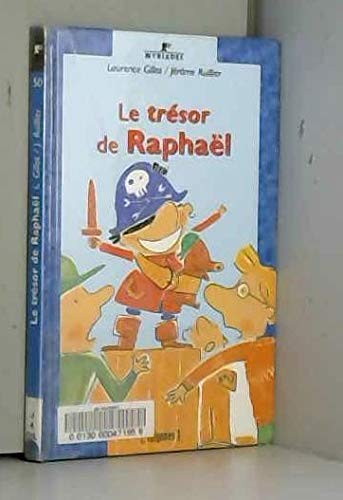 Beispielbild fr Le Trsor De Raphal zum Verkauf von RECYCLIVRE